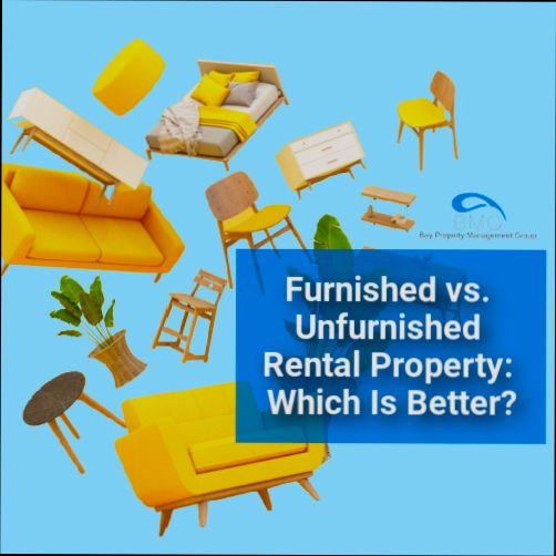 Furnished vs. unfurnished rentals: Which is better for landlords? - 6